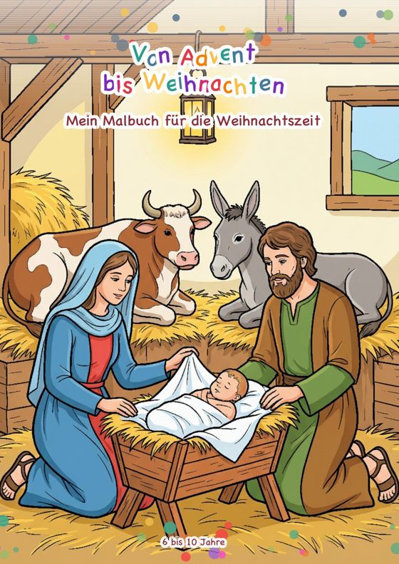 Von Advent bis Weihnachten: Mein Malbuch für die Weihnachtszeit